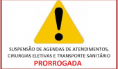PRORROGAÇÃO DA SUSPENSÃO DE ATEDIMENTOS