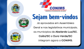 TRÊS NOVOS MUNICÍPIOS FORTALECEM O CONIMS COM A ADESÃO DE ABELARDO LUZ, CAIBI E OURO VERDE